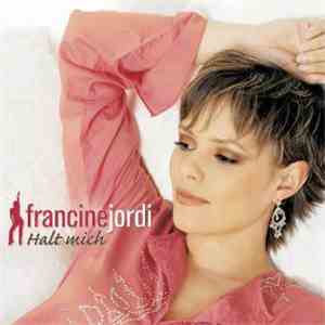 Francine Jordi - Halt Mich