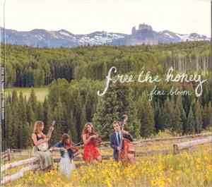 Free The Honey - Fine Bloom