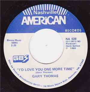Gary Thomas  - I´d Love You One More Time