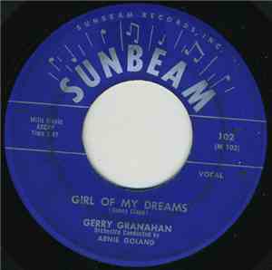 Gerry Granahan - Girl Of My Dreams / No Chemise, Please