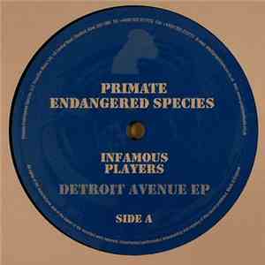 Infamous Players - Detroit Avenue EP