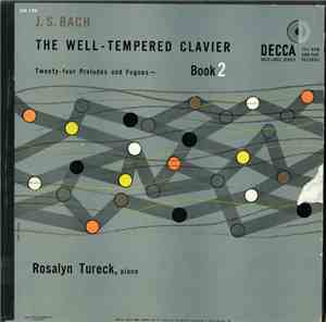 J. S. Bach - Rosalyn Tureck - The Well-Tempered Clavier - Book 2