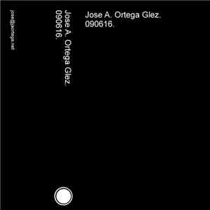 Jose A. Ortega Glez. - 090616