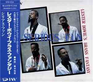 Lester Bowie's Brass Fantasy - Serious Fun
