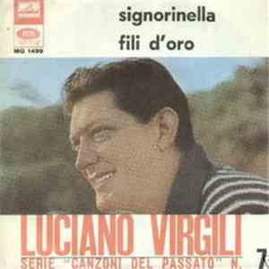 Luciano Virgili - Signorinella / Fili D'Oro