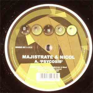 Majistrate & Nicol - Psycosis / Upside Down