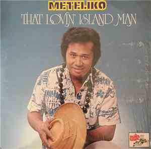 Meteliko - That Lovin' Island Man