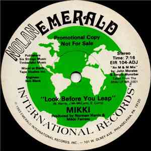 Mikki - Look Before You Leap