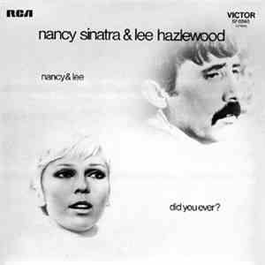 Nancy Sinatra & Lee Hazlewood - Did You Ever?