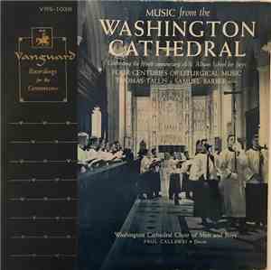 Paul Callaway, Washington Cathedral Choir Of Men & Boys - Music from the Wa ...