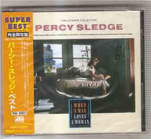 Percy Sledge - The Ultimate Collection - When A Man Loves A Woman