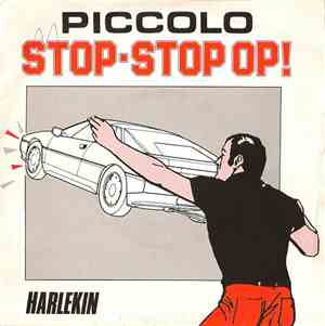 Piccolo  - Stop, Stop Op!