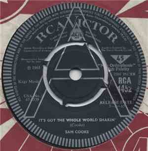 Sam Cooke - It's Got The Whole World Shakin' / (Somebody) Ease My Troublin' ...