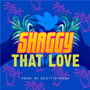 Shaggy - That Love