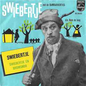 Swiebertje Met De Damrakkertjes  - Swiebertje