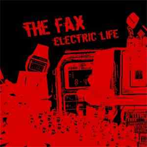 The Fax - Electric Life
