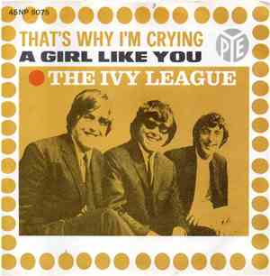 The Ivy League - That's Why I'm Crying