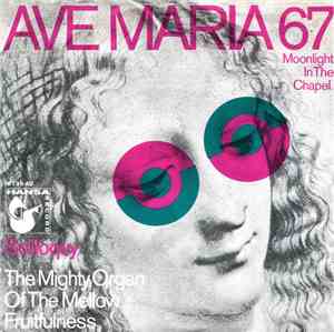 The Mighty Organ Of The Mellow Fruitfulness - Ave Maria 67 (Moonlight In Th ...