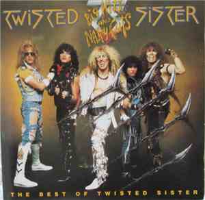 Twisted Sister - Big Hits And Nasty Cuts