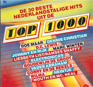 Various - De 30 Beste Nederlandstalige Hits Uit De Top 1000