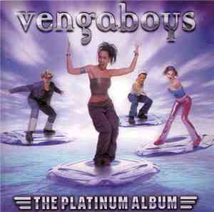 Vengaboys - The Platinum Album