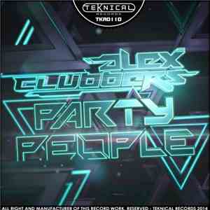Alex Clubbers - Party People