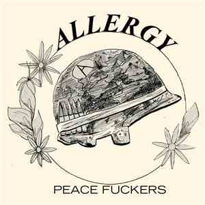 Allergy  - Peace Fuckers