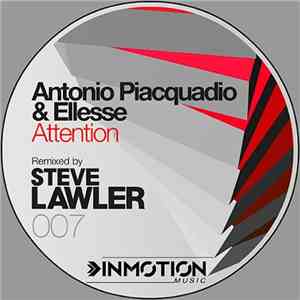 Antonio Piacquadio & Ellesse - Attention