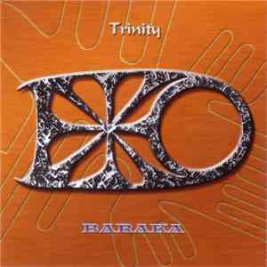 Baraka  - Trinity
