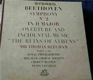 Beethoven, Royal Philharmonic, Beecham Choral Society, Sir Thomas Beecham - ...