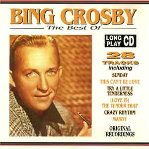 Bing Crosby - The Best Of Bing Crosby