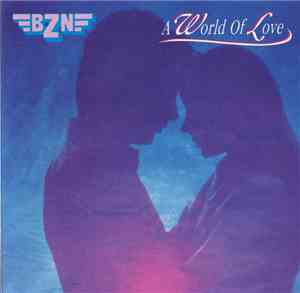 BZN - A World Of Love