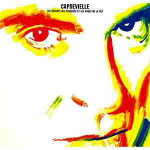 Capdevielle - Les Enfants Des Ténèbres Et Les Anges De La Rue