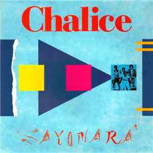Chalice  - Sayonara / Doctor Doctor
