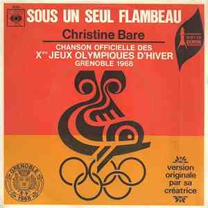 Christine Bare - Sous Un Seul Flambeau - Chanson Officielle Des Xès Jeux Ol ...