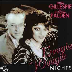 Dana Gillespie, Joachim Palden - Boogie Woogie Nights