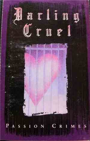 Darling Cruel - Passion Crimes