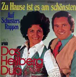 Das Hellberg-Duo - Zu Hause Ist Es Am Schönsten / Auf Schusters Rappen