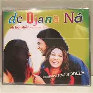 De Ojana Na - Eh Bombón - Remezclas