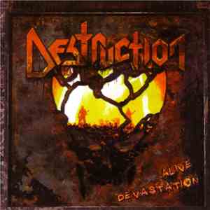 Destruction - Alive Devastation