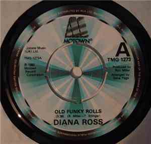 Diana Ross - Old Funky Rolls / The Boss