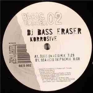 DJ Bass Eraser - Korrosive