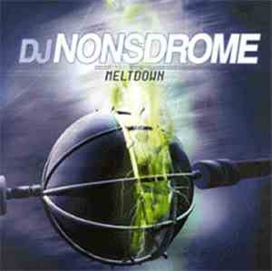 DJ Nonsdrome - Meltdown