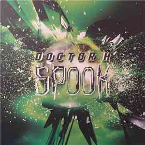 Doctor H - Spook