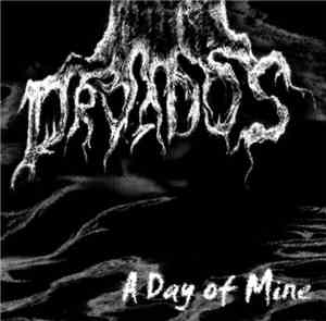 Dryados - A Day Of Mine