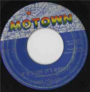 Eddie Holland - If It's Love (It's Alright)