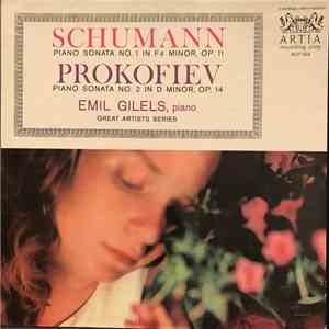 Emil Gilels - Schumann Piano Sonata No. 1; Prokofiev Sonata No. 2
