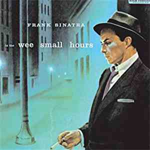 Frank Sinatra - In The Wee Small Hours