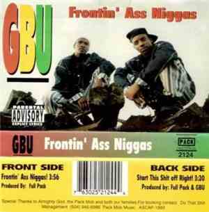 GBU - Frontin' Ass Niggas