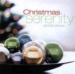 George Carlaw - Christmas Serenity